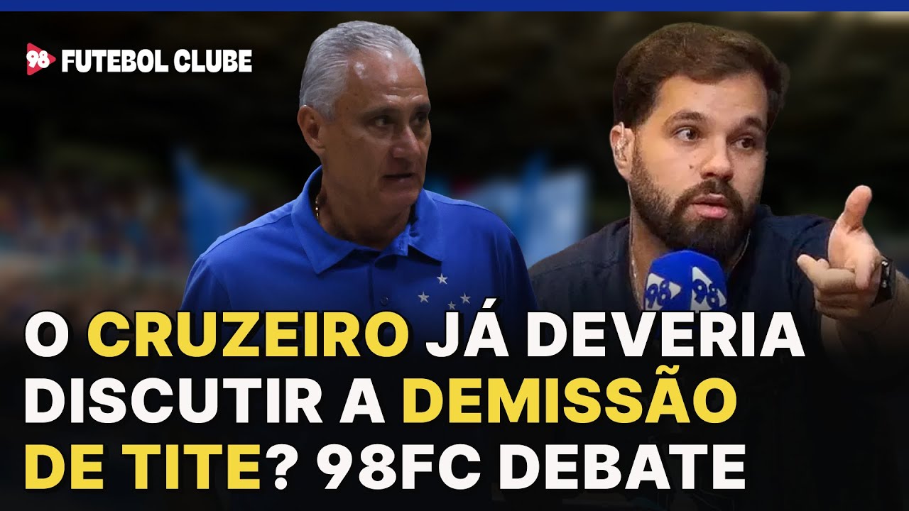 Tite deveria sair do Cruzeiro? 98FC analisa