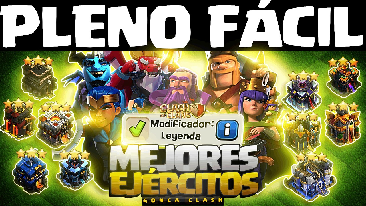 🚨 MEJOR EJ&Eacute;RCITO para CADA AYUNTAMIENTO (de TH9 a TH18) en MODO LEYENDA | Clash of Clans
