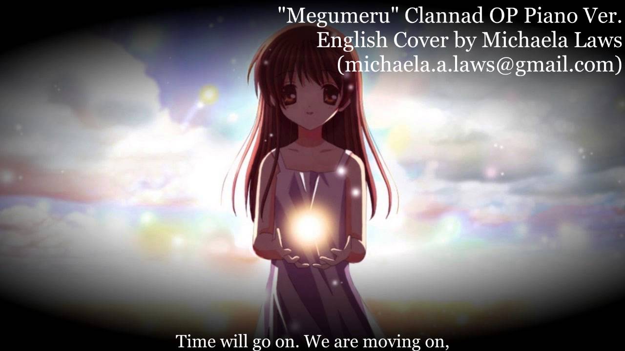 『Michaela』Megumeru Piano Ver. - CLANNAD - English Cover