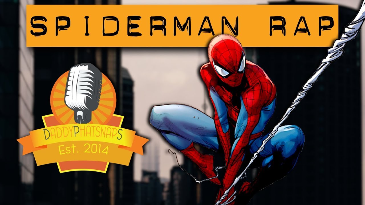 Spiderman Rap Song - (PS4) E3 2017 Feat Bonecage ► Daddyphatsnaps
