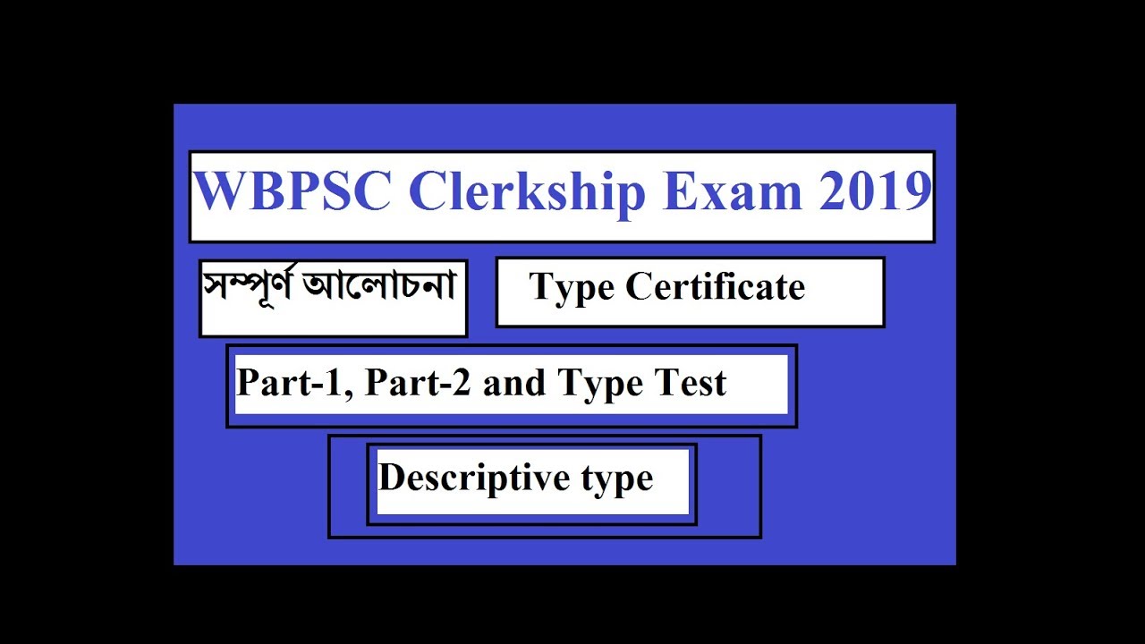 WBPSC Clerkship Detail Notification 2019 // scheme , syllabus//