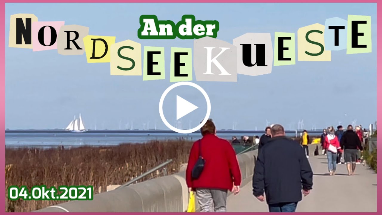 NORDSEEKÜSTE - CUXHAVEN: SAHLENBURG, DUHNER SPITZE und ALTE LIEBE! Am 04.Okt.2021