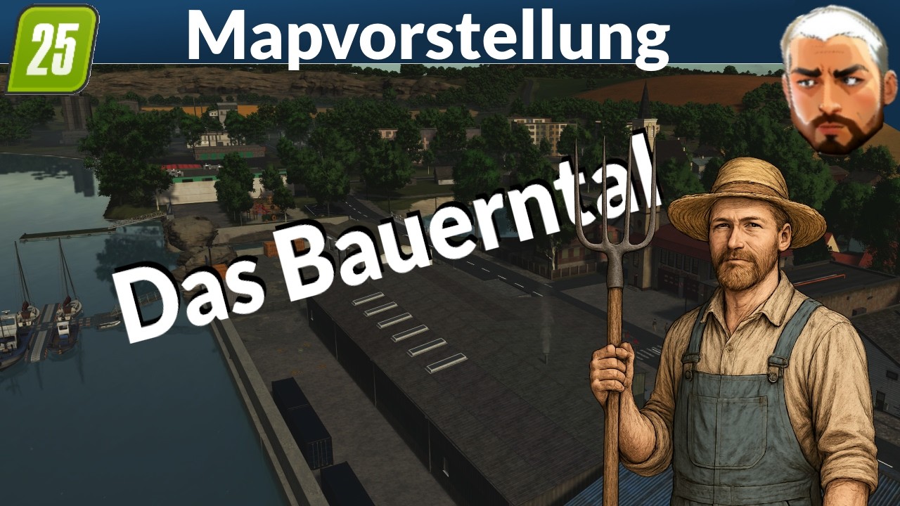 Mapvorstellung  😁 (LS25 Das Bauerntal)