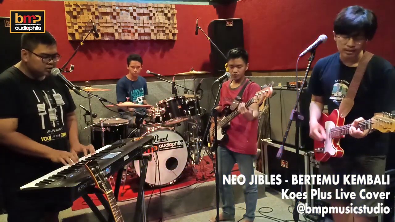Neo Jibles - Bertemu Kembali (Koes Plus)