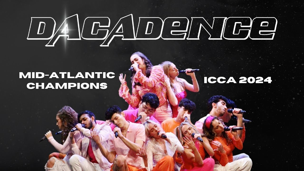 DaCadence ICCA 2024 | Mid-Atlantic Champions