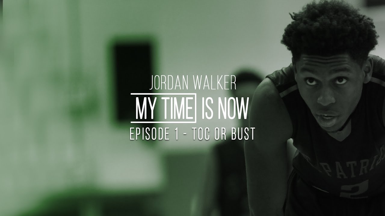 Jordan Walker - My Time is Now -  Ep1