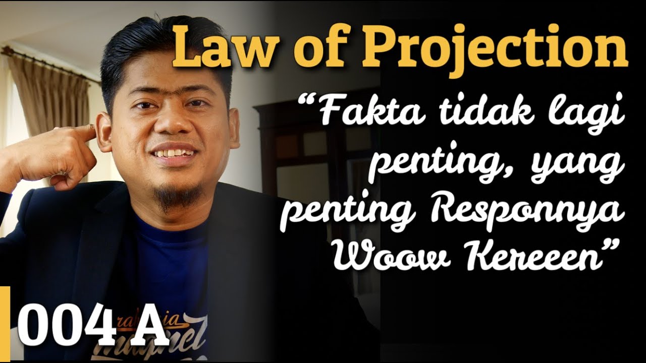 004a Law of Projection