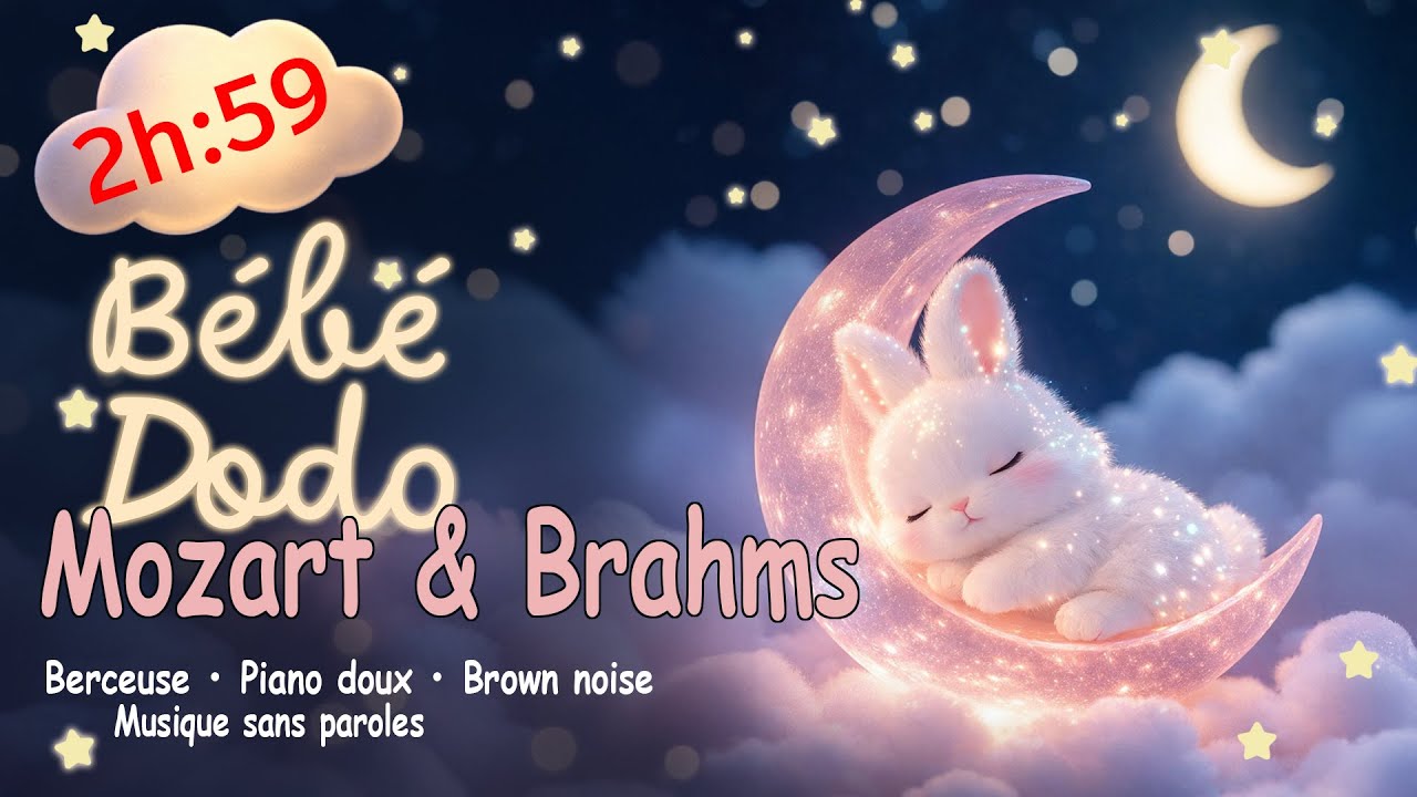 Mozart & Brahms for Babies' Brain Development ♥ Bébé dodo l Classical Piano l brown noise l 2h59