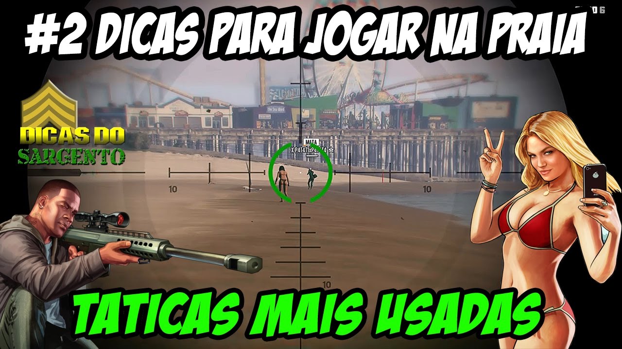 GTA 5 - #2 DICAS DE COMO JOGAR MELHOR NA PRAIA - TÁTICAS MAIS USADAS