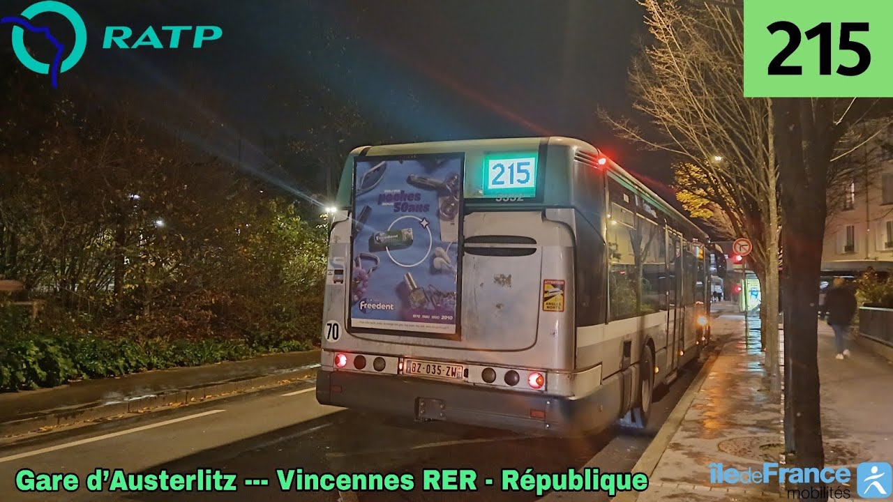 Bus 215 RATP - Citelis 12 N°5332 Gare d’Austerlitz --- Vincennes RER - République 