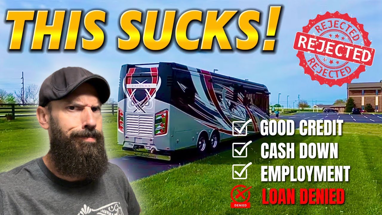 Tips On How to FINANCE A RV / We Couldn&rsquo;t Get A Loan!
