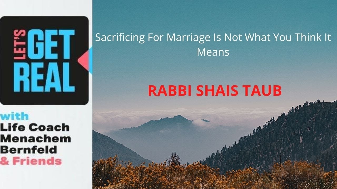 Rabbi Shais Taub On 