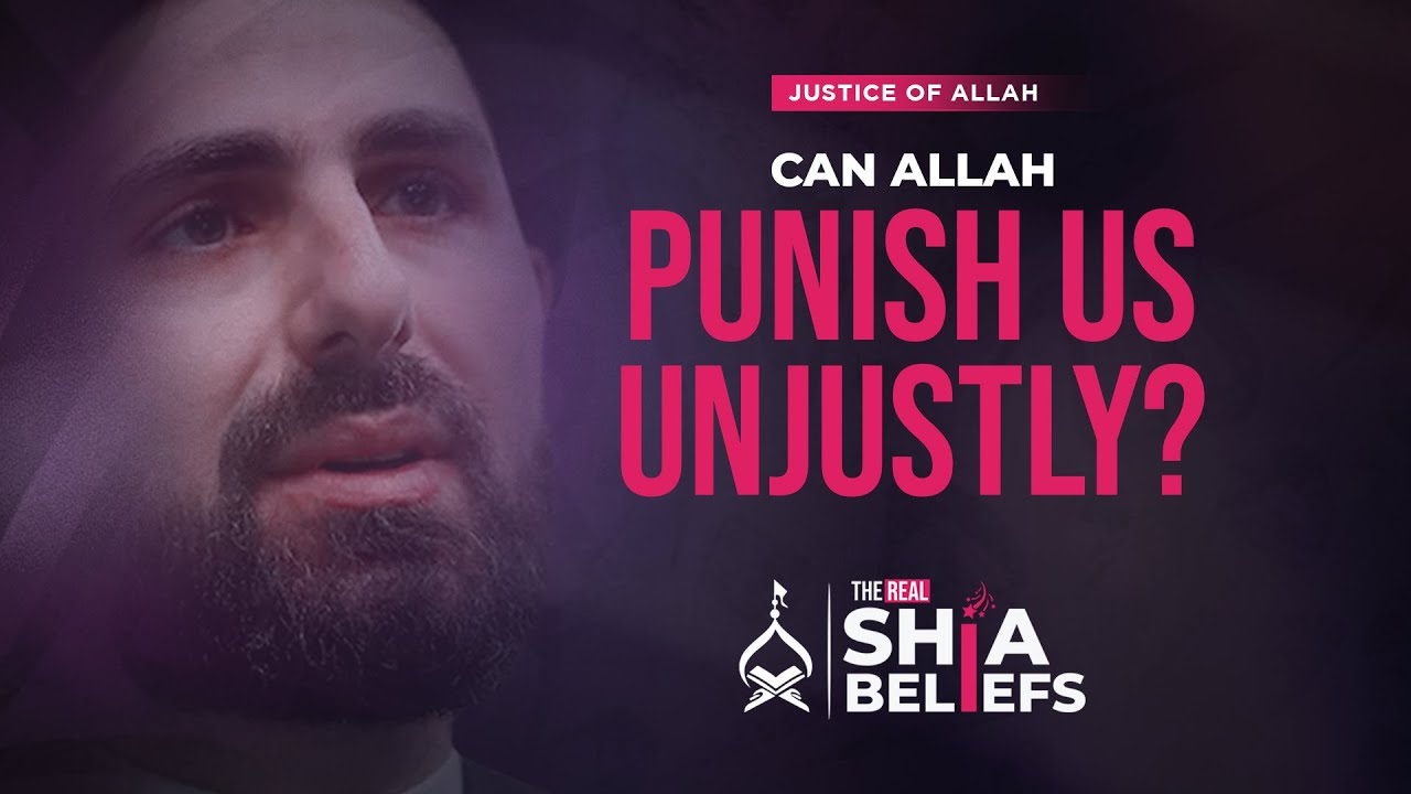 Can God Punish Us For Acts He Did Not Forbid? | ep 24 | The Real Shia Beliefs