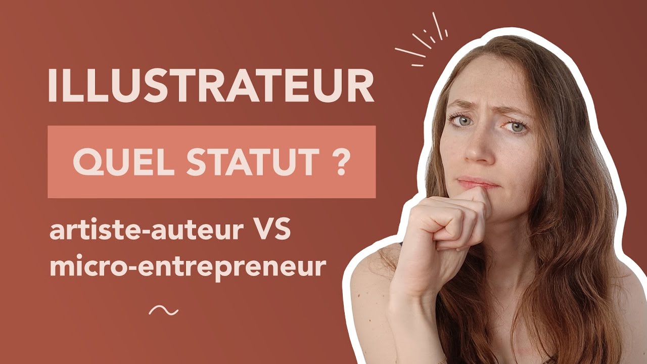 Quel statut pour être illustrateur : artiste-auteur ou micro-entrepreneur ?