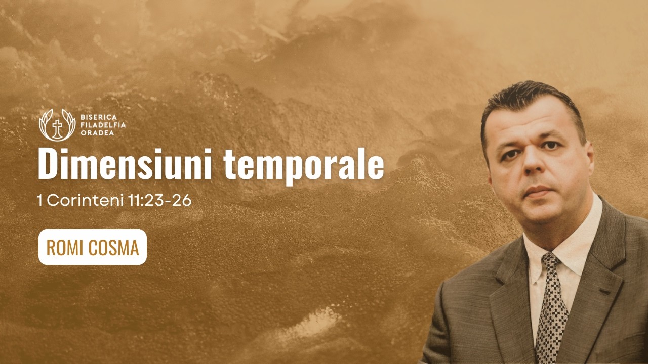 LIVE |Romi Cosma - „Dimensiuni temporale” | Biserica Penticostală Filadelfia Oradea