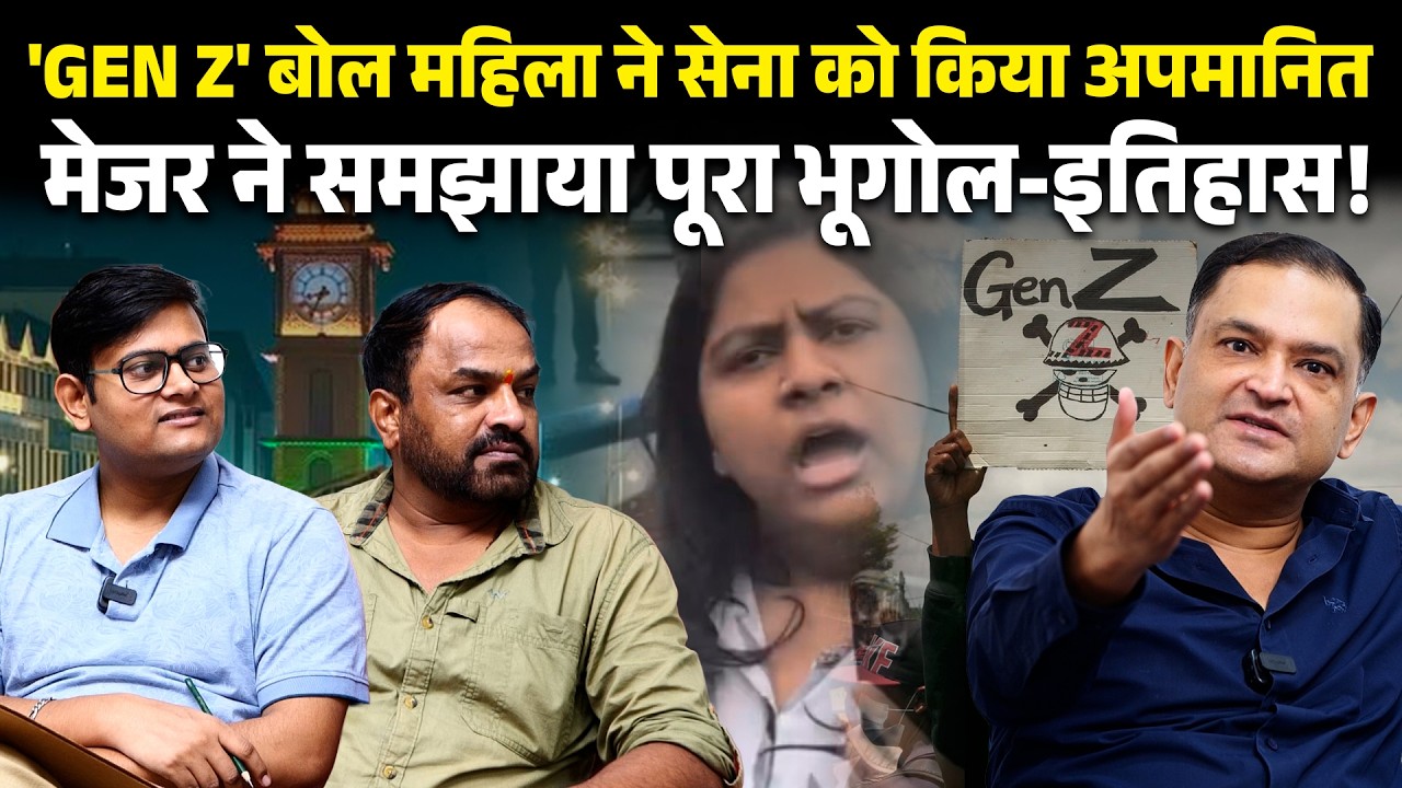 &lsquo;We are Gen-Z&rsquo;: Major Gaurav Arya slams Tourist who insulted Army | Majorly Right| Major Gaurav Arya