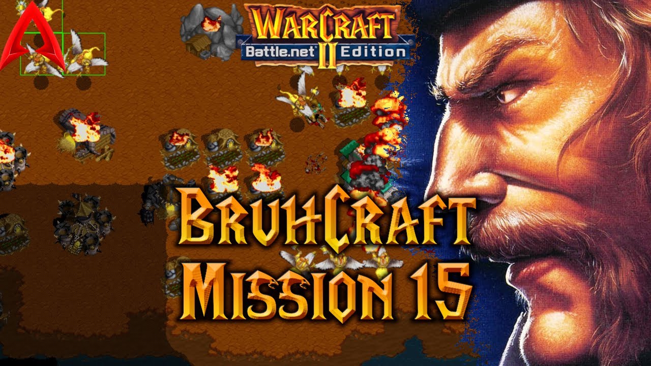 Kampania niestandardowa Warcraft 2 || Misja BruhCraft 15