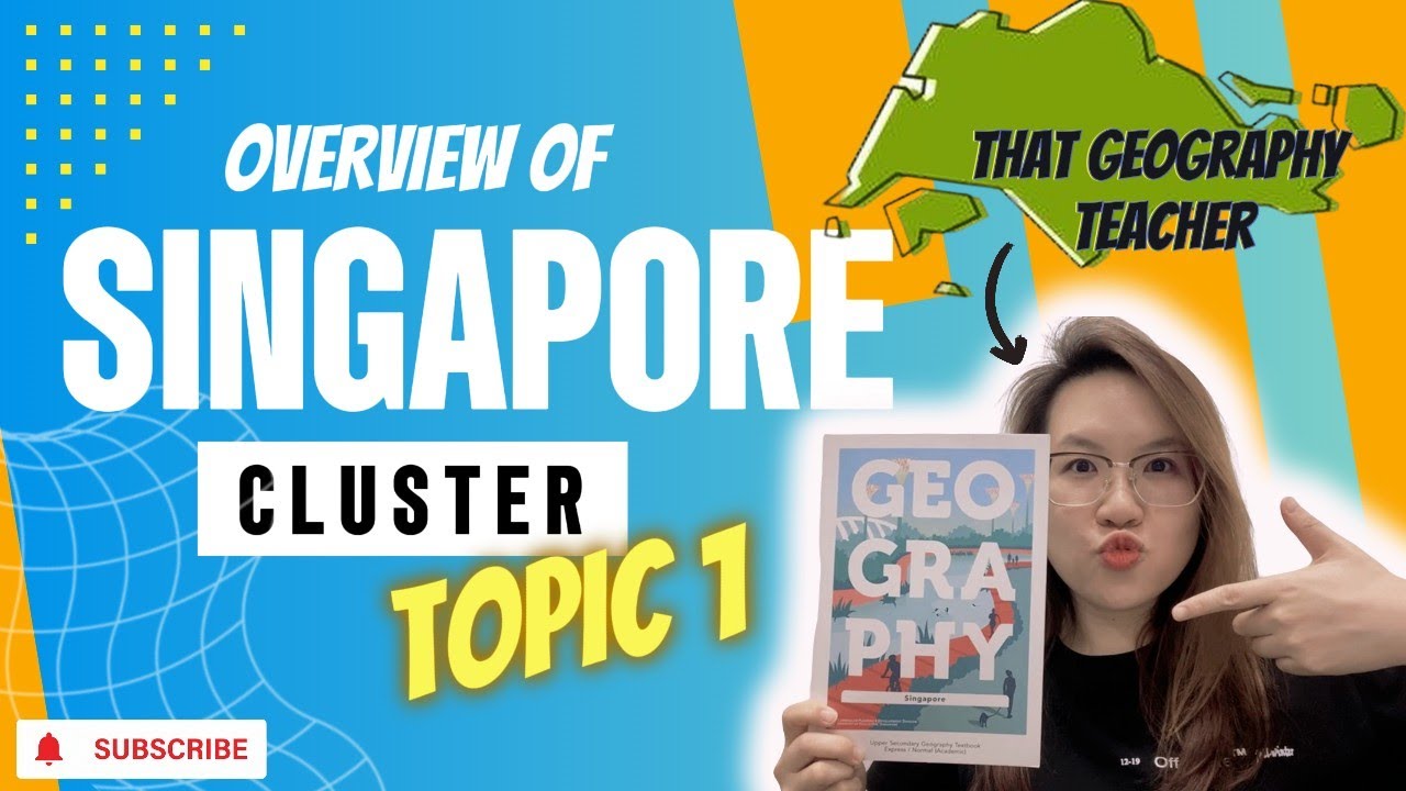 Overview of Topic 1 Singapore Cluster