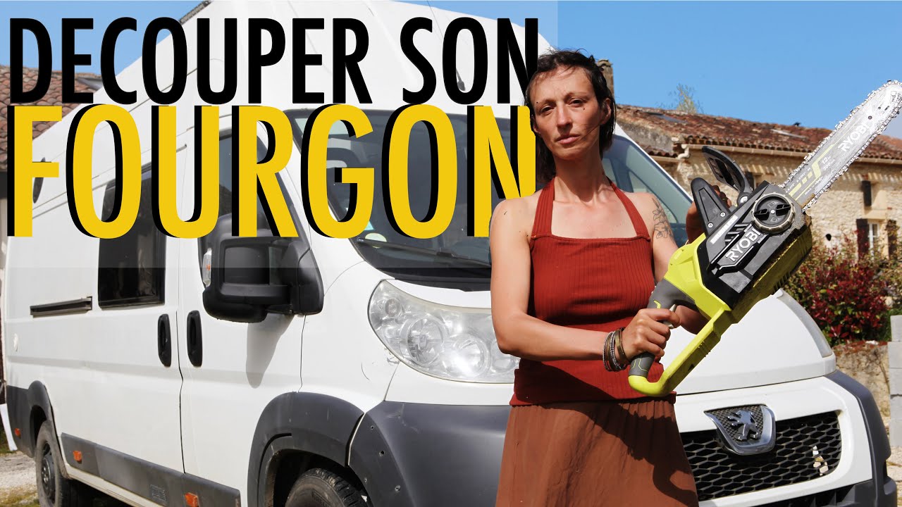 Réussir les découpes sur son fourgon