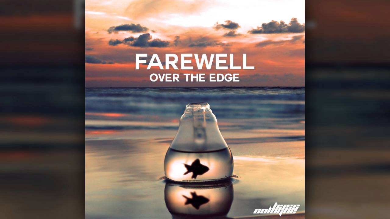 Farewell - Boundless