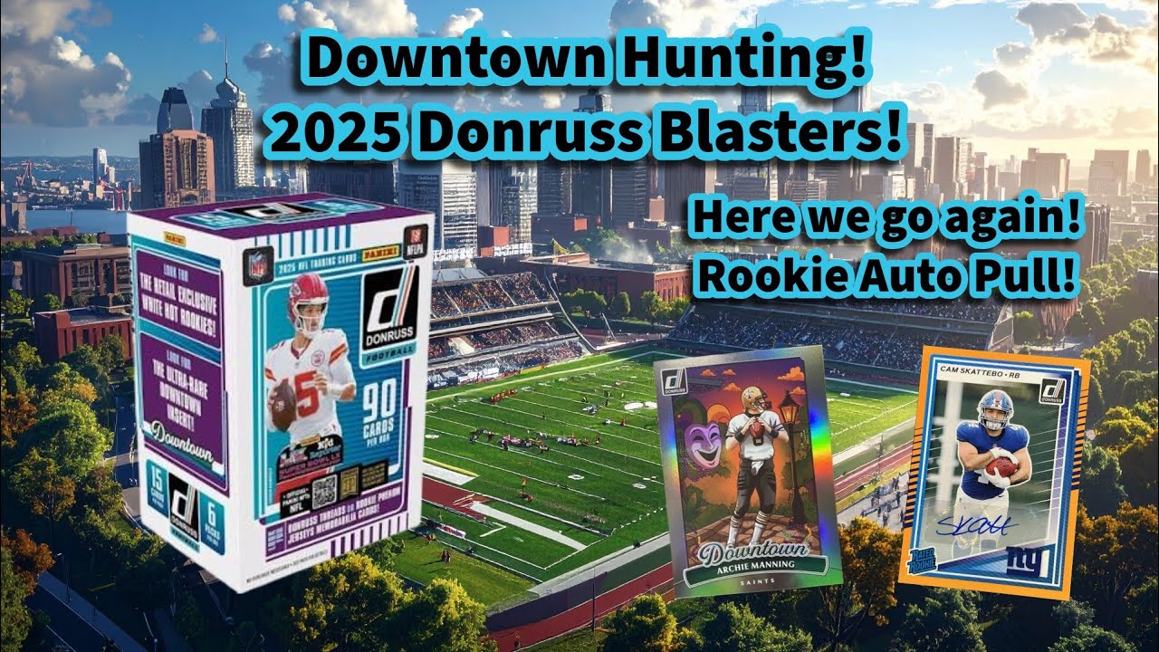 Бластеры Donruss 2025 года! Охота в центре города!