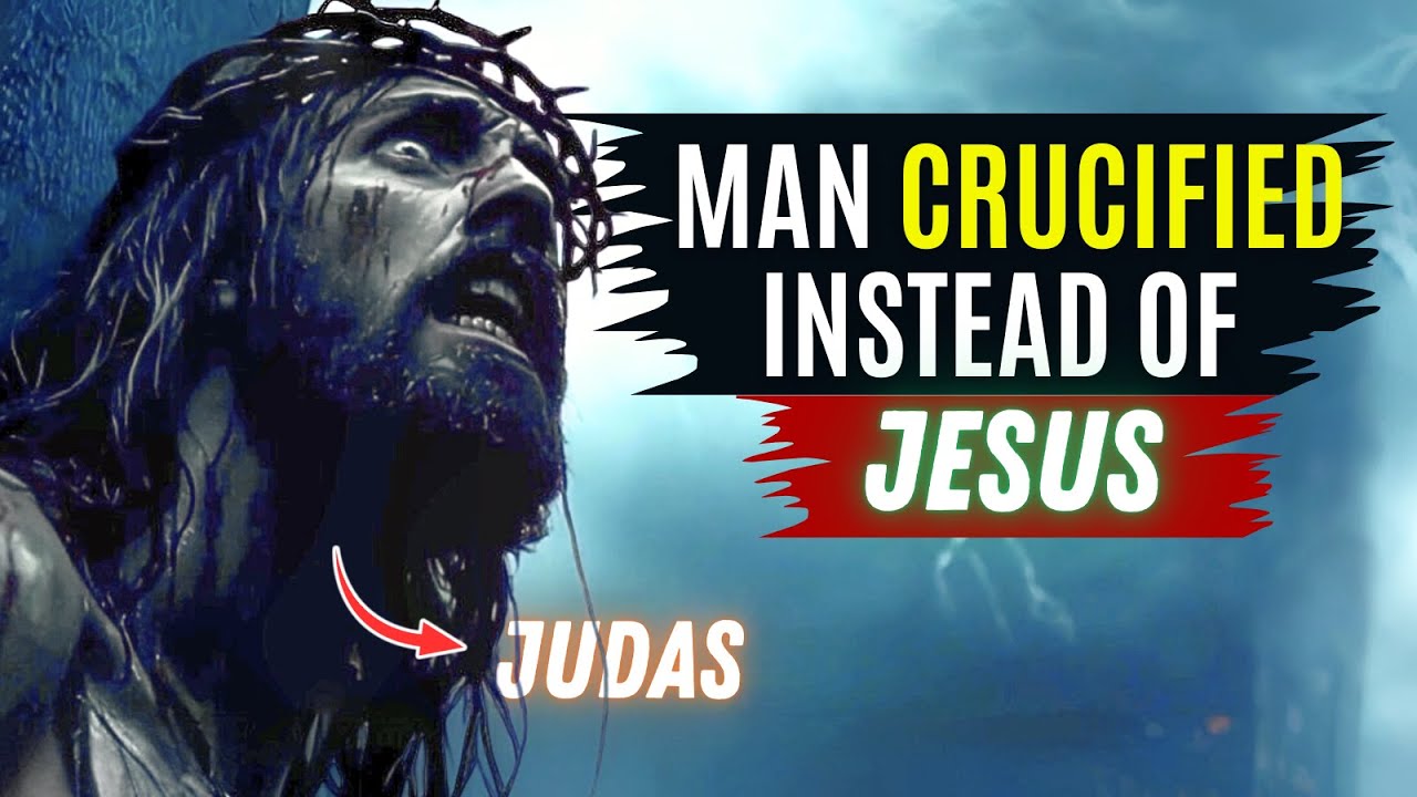 The Man Who Was Crucified Instead of Jesus