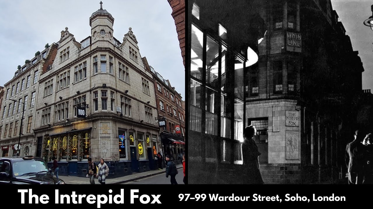 The Intrepid Fox #RIP 97-99 Wardour Street, #Soho, #London - #Pubs
