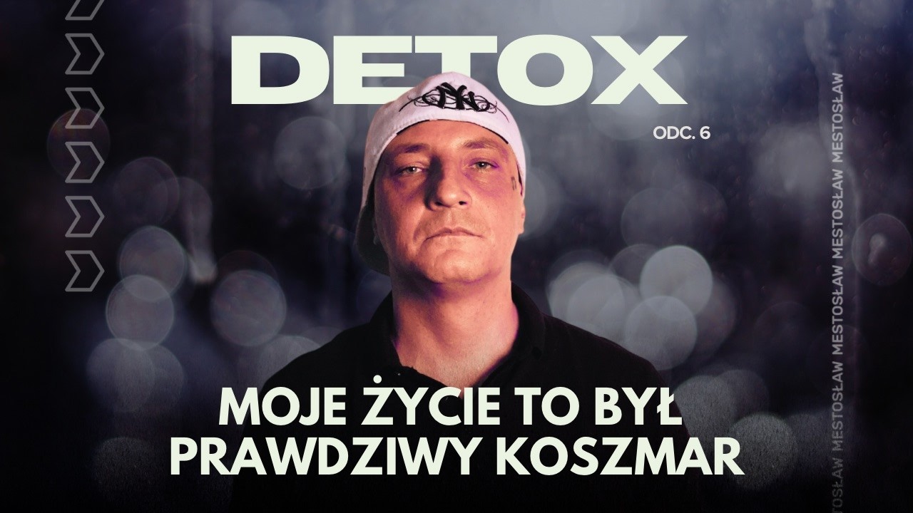 Substancje zniszczyły mi życie. Uciekałem z odwyków. Jak wyszedłem z uzależnienia? | Mikołaj Detox 6
