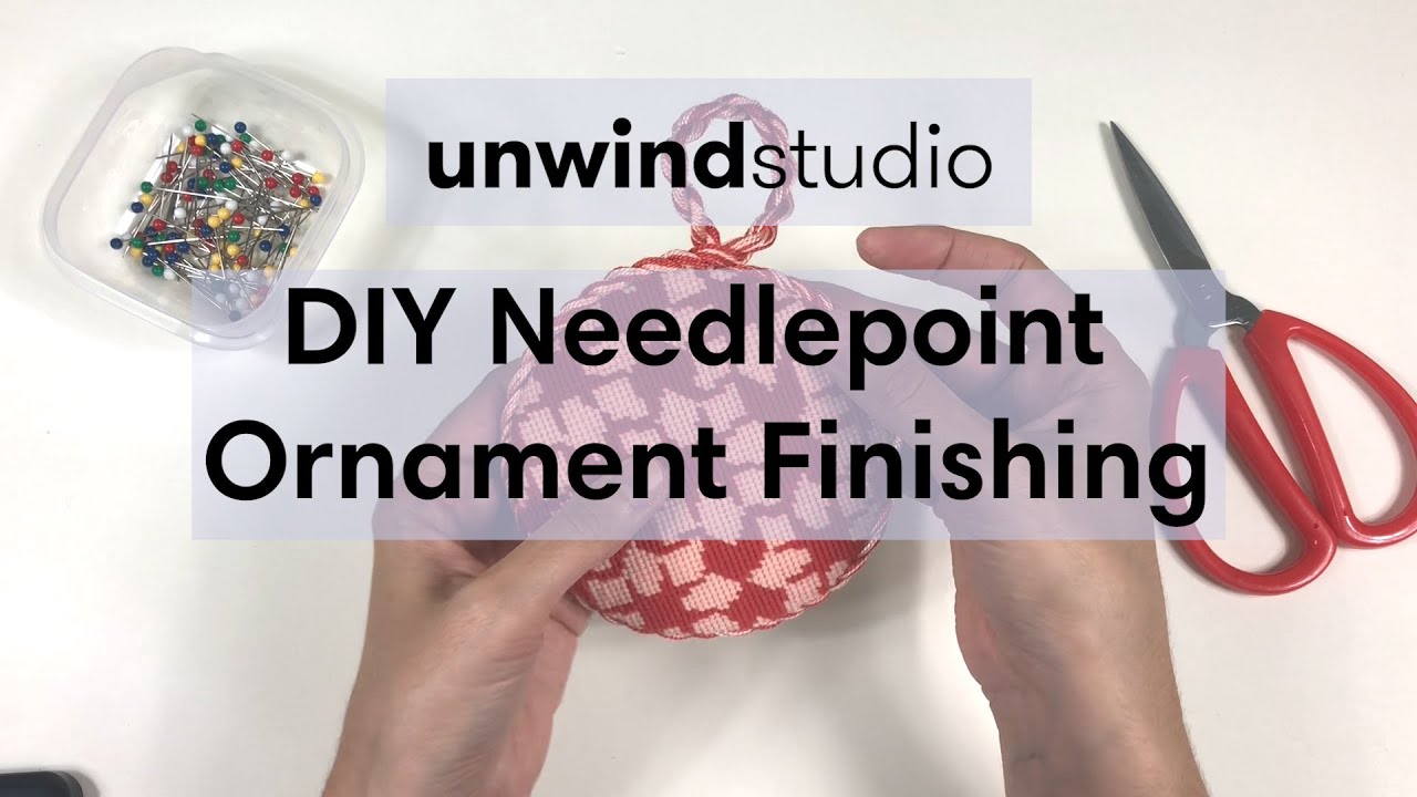 DIY Needlepoint Ornament Finishing - Unwind Studio
