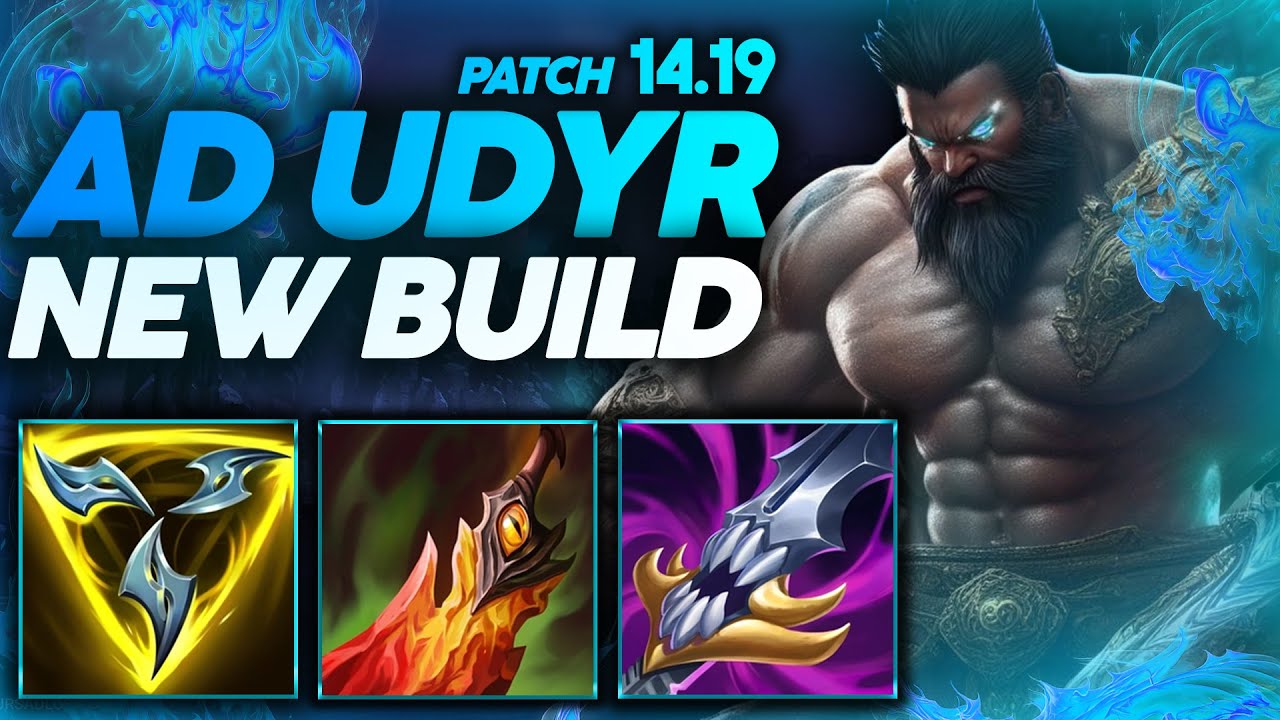 AD UDYR INCREDABLE BUILD FOR PATCH 14.19 / Q MAX UDYR GAMEPLAY