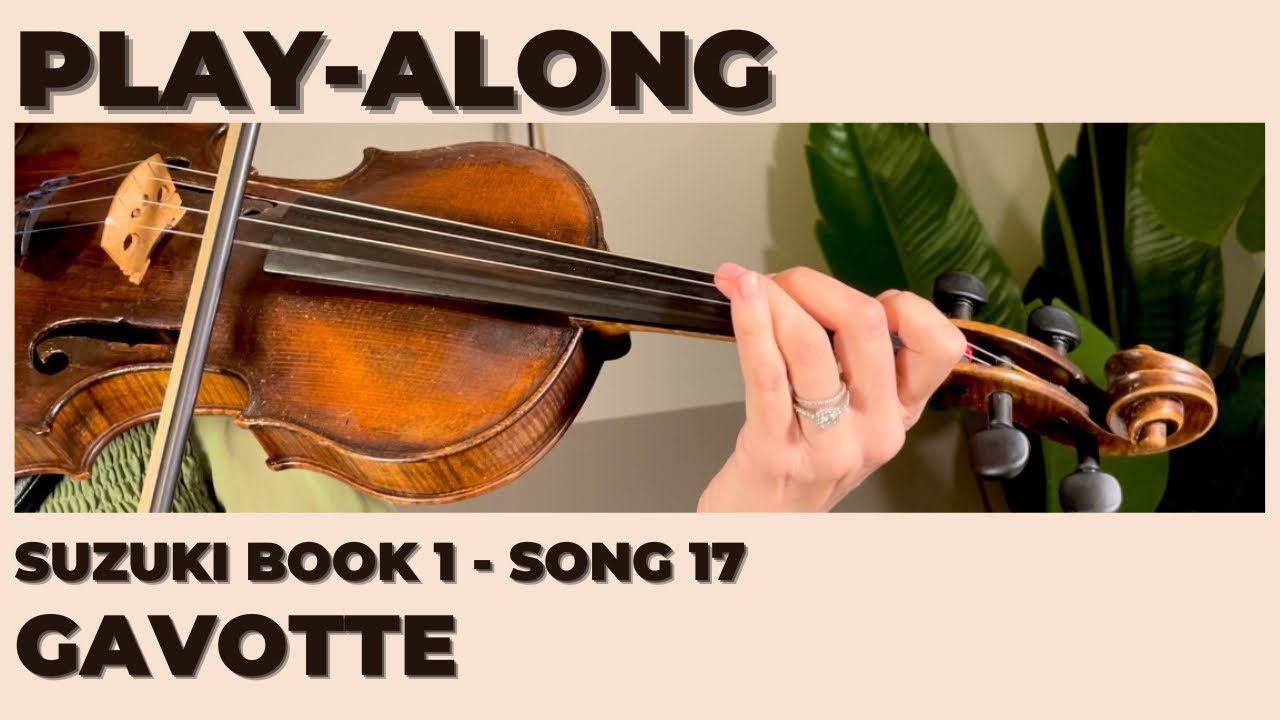 Suzuki Book 1 - Gavotte