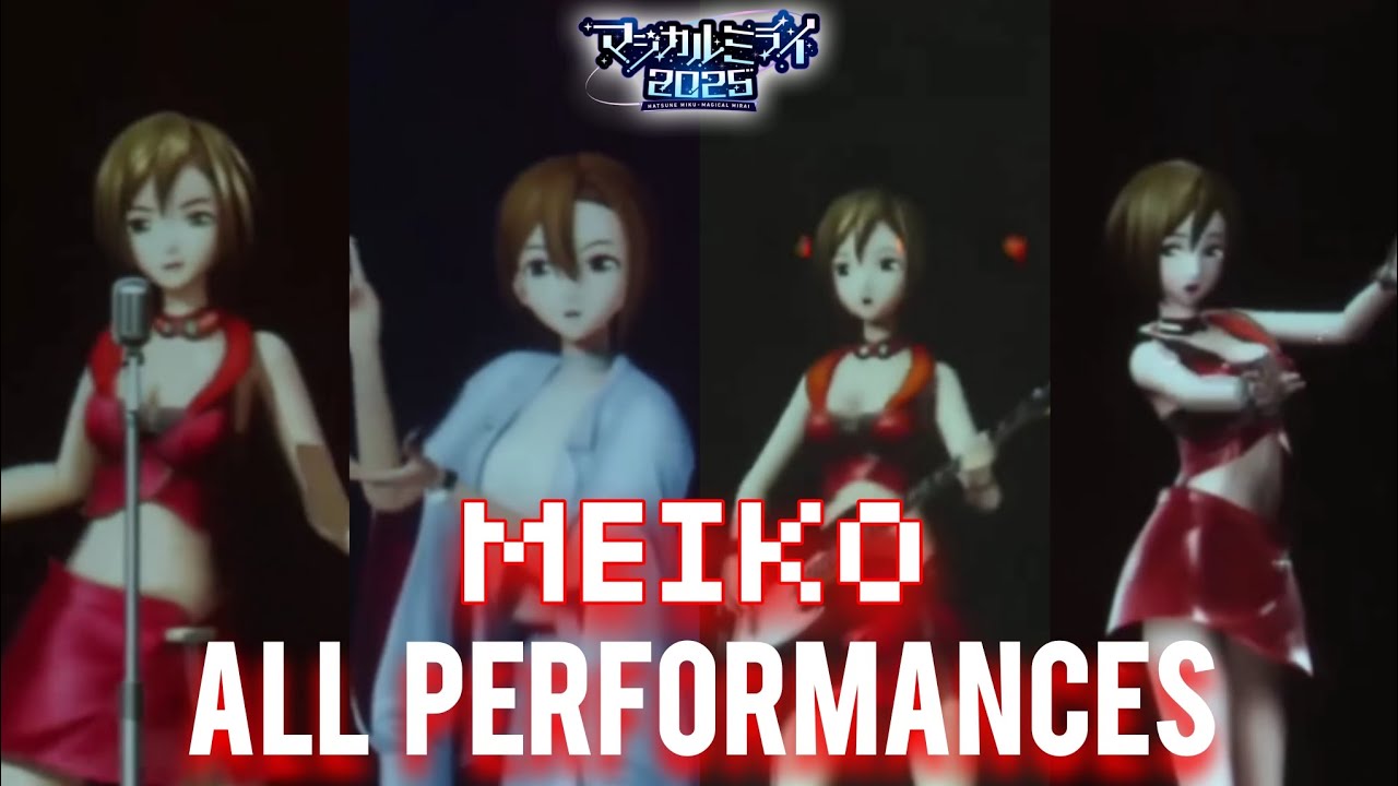 MEIKO &ndash; All Performances at Magical Mirai 2025 (Full Compilation / 全公演まとめ)