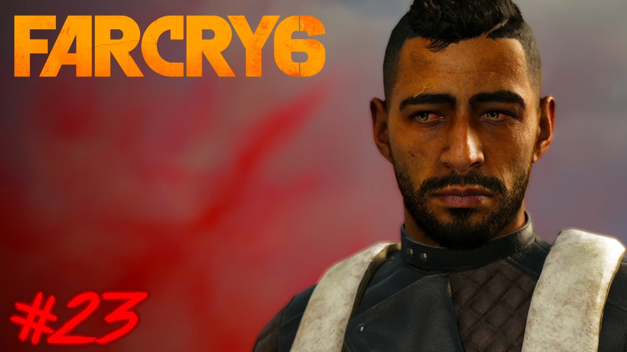 Far Cry 6 - Lets Play #23 - ES WIRD EMOTIONAL !! 😱🔥