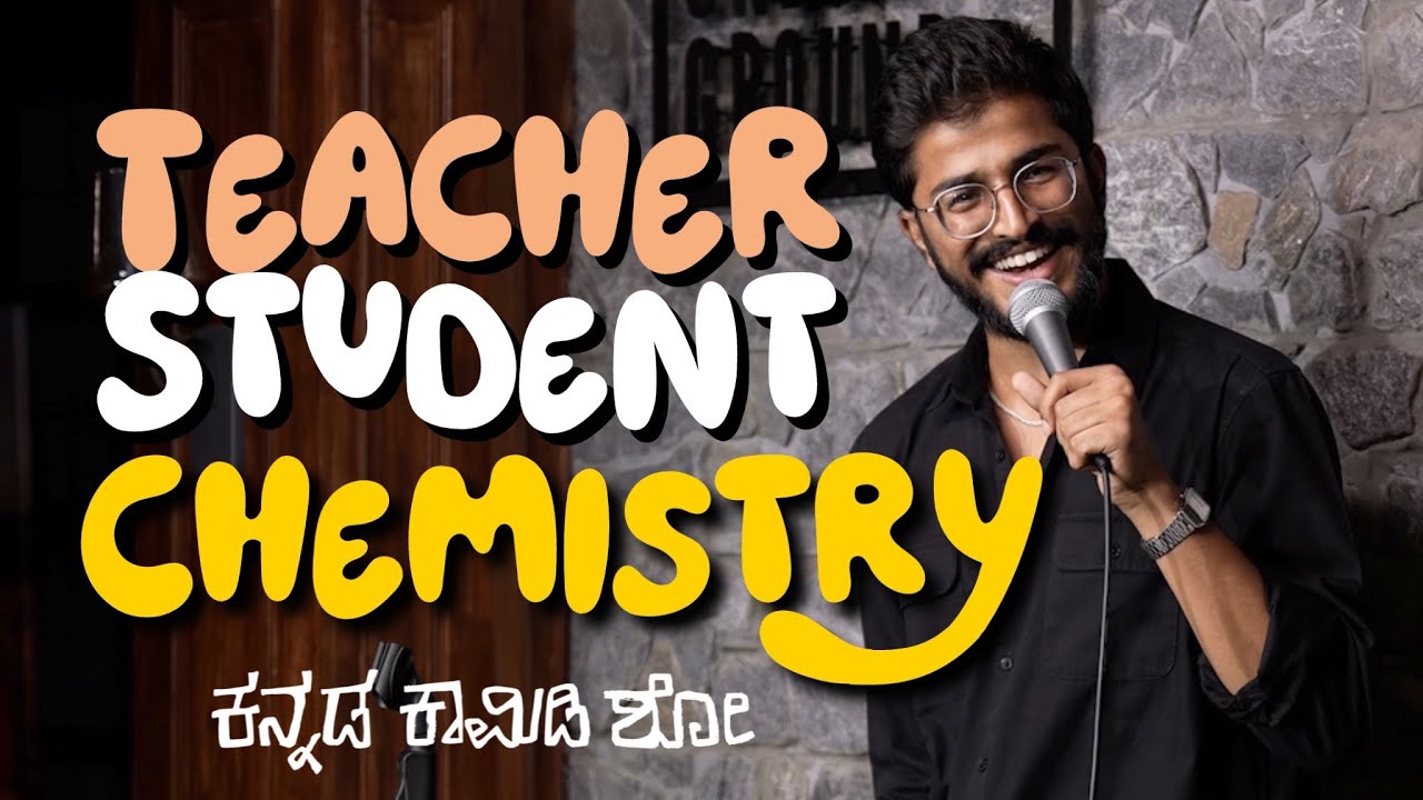 ಟೀಚರ್ Student Chemistry | Nithin Kamath Live | ಕನ್ನಡ ಕಾಮಿಡಿ | Kannada Stand Up Comedy
