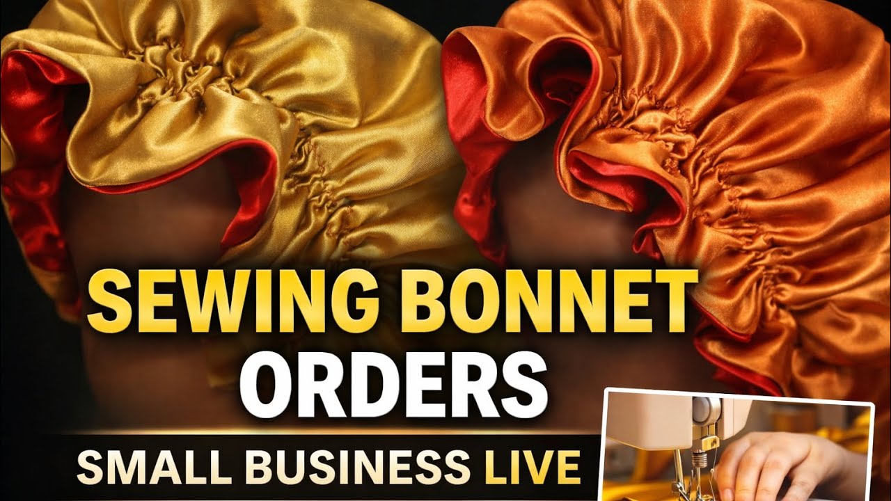 Sewing Reversible Satin Bonnets for My Small Business | Live Sewing & Handmade Hair Care Accessories