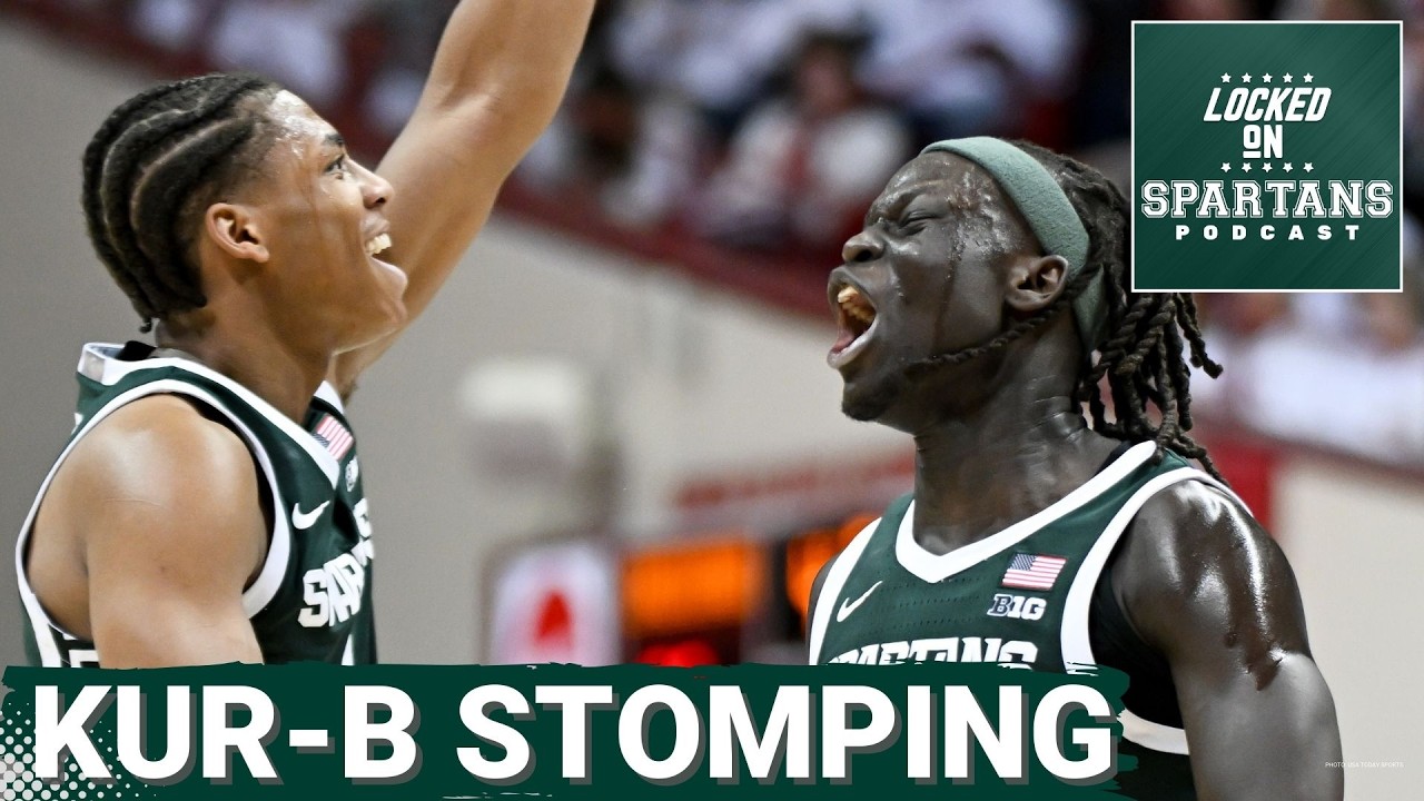 INSTANT REACTION: Michigan State looking MARCH READY in win over Indiana; Jaxon Kohler shines bright
