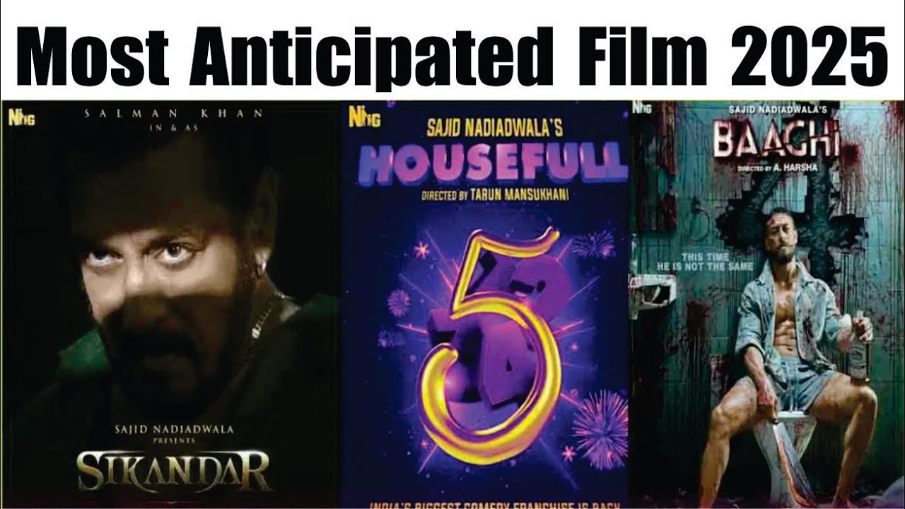 Sikandar Most Anticipated Film 2025 | Toxic | Coolie | Housefull 5 | Top 5 Bollywood Movies of 2025