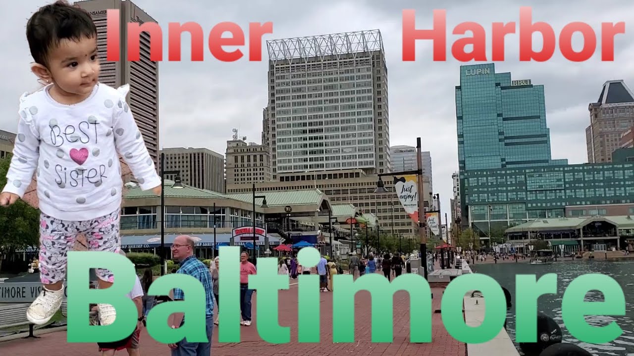 Baltimore inner harbor | Baltimore Down Town Inner Harbor | Things to do in Baltimore |Inner Harbor