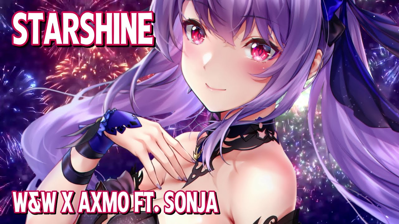 Nightcore - StarShine (W&W x AXMO ft. SONJA) (Lyrics)
