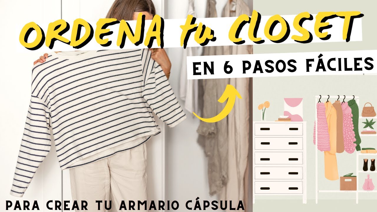 ✨ Cómo crear un Armario Minimalista desde CERO ✨ *paso a paso para ordenar y depurar tu ropa*