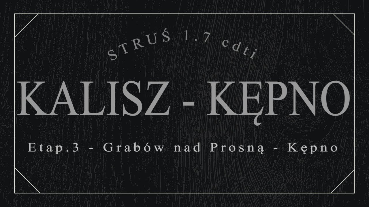 GRABÓW nad Prosną - KĘPNO GPS [DW450][e3 Kalisz-Kępno] @BoczneDrogi