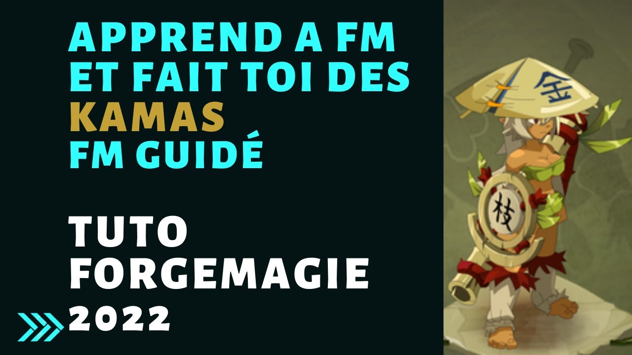 DOFUS - Se faire des Kamas par la FM ! (fm guidé)