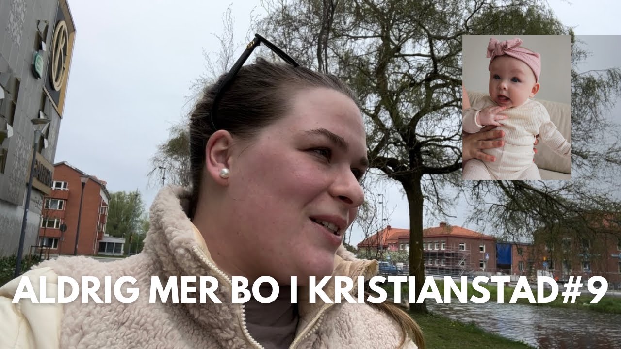 ALDRIG MER BO I KRISTIANSTAD #9