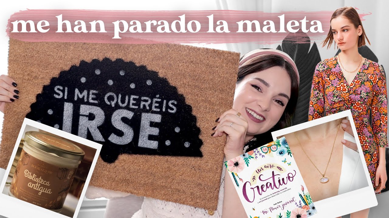 ¡He estado en España! Y he comprado muchísimo | Lo mejor de mis compras