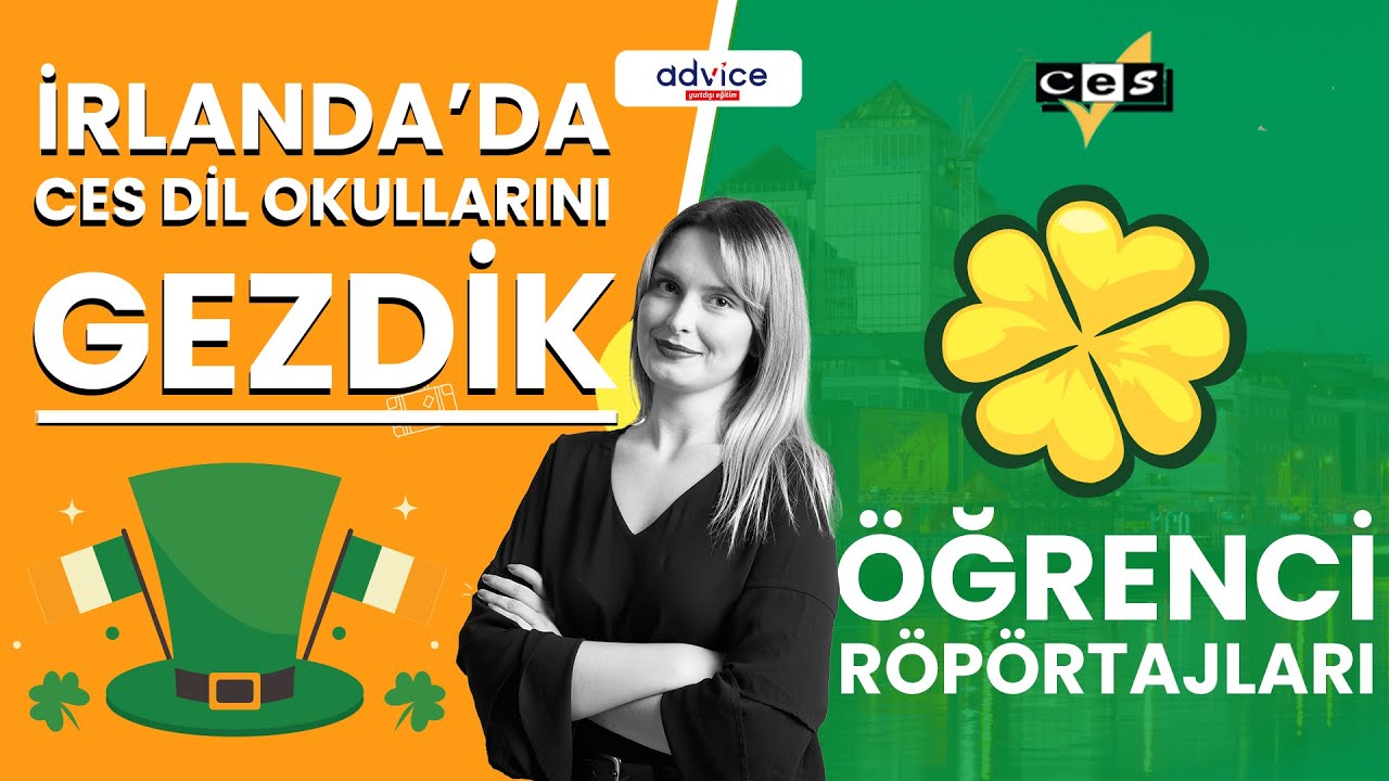 İrlanda'da Dil Okullarını Geziyoruz I CES Dublin