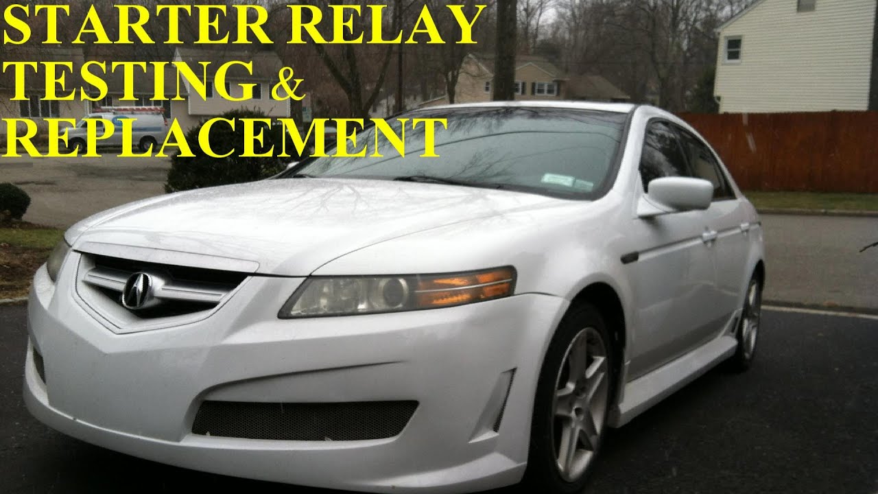 Acura TL Starter Relay Test and Replacement