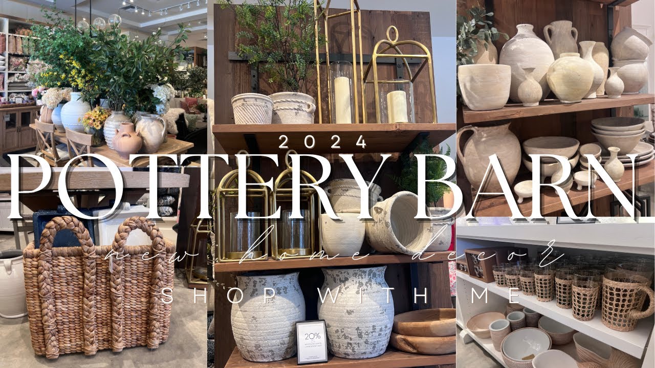 POTTERY BARN NEW HOME DECOR 2024 || DECORATING IDEAS 2024