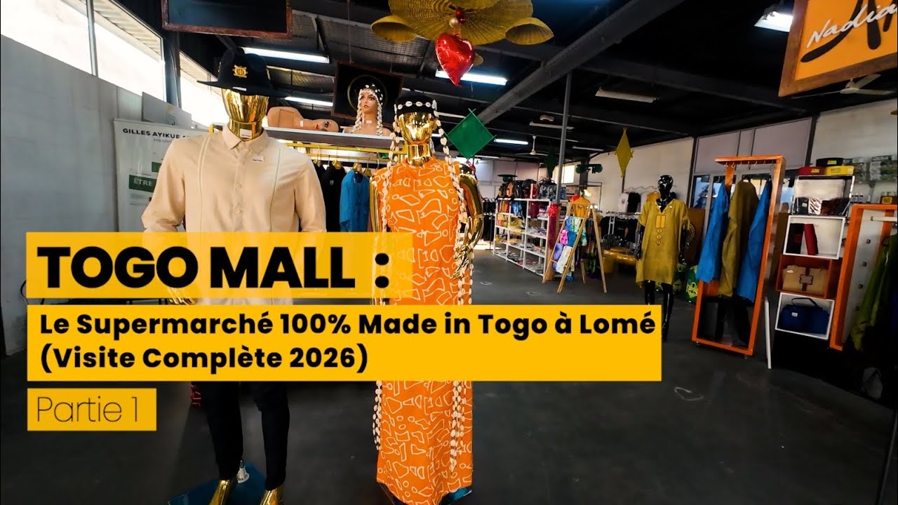 TOGO MALL 🇹🇬 : Le Supermarché 100% Made in Togo à Lomé (Visite Complète 2026)