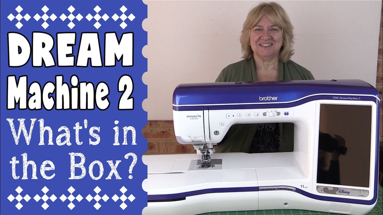 Brother Dream Machine 2 Unboxing: What's in the Box? (Innov-is XV8550D)