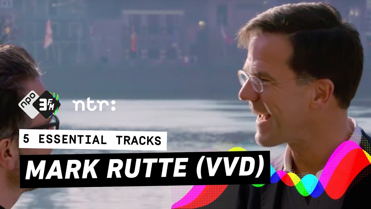 Essential Politics: Mark Rutte (VVD) in 5 Essential Tracks